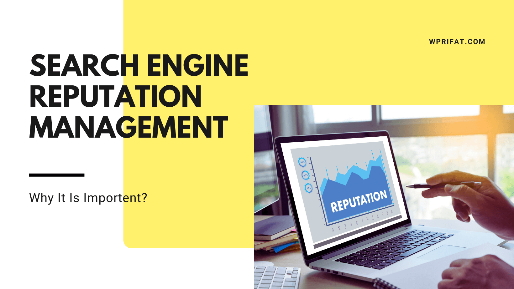 Search Engine Reputation Management
